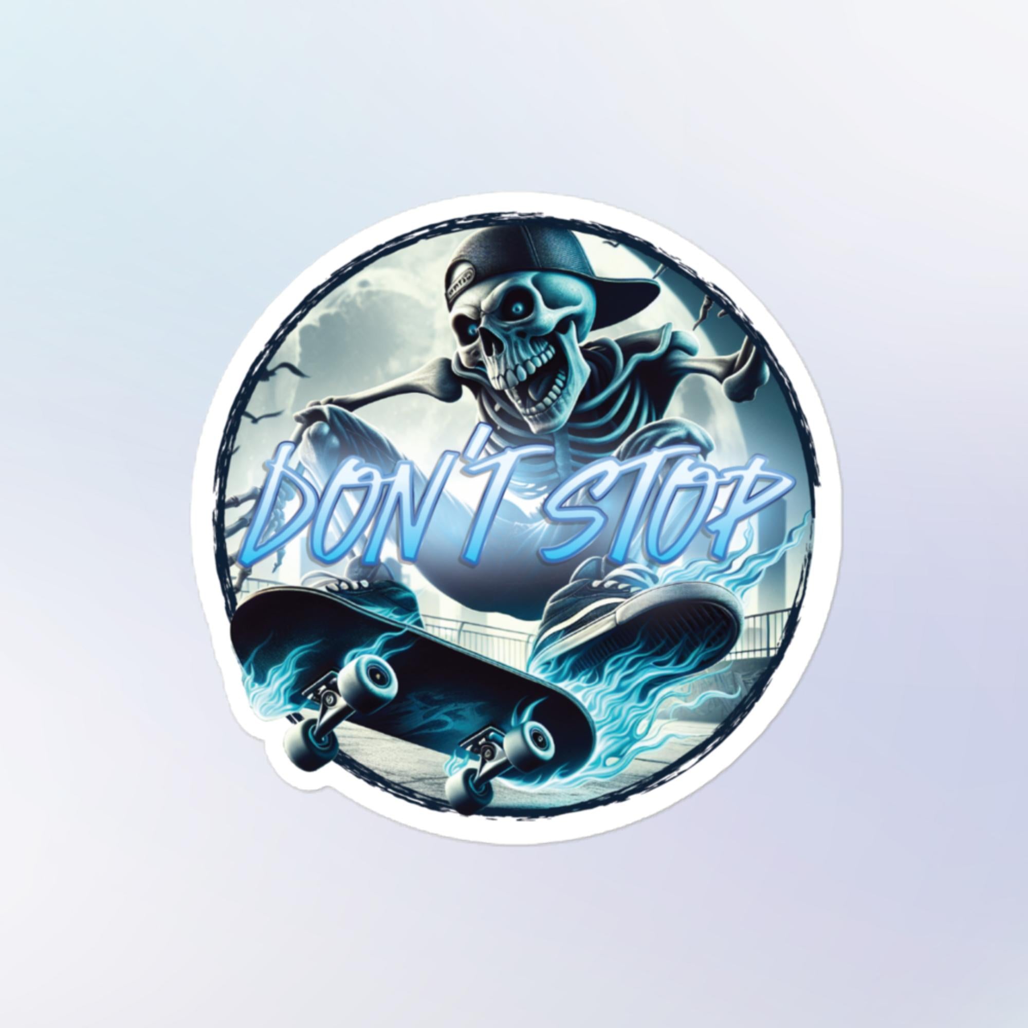 Don't Stop Skating Sticker