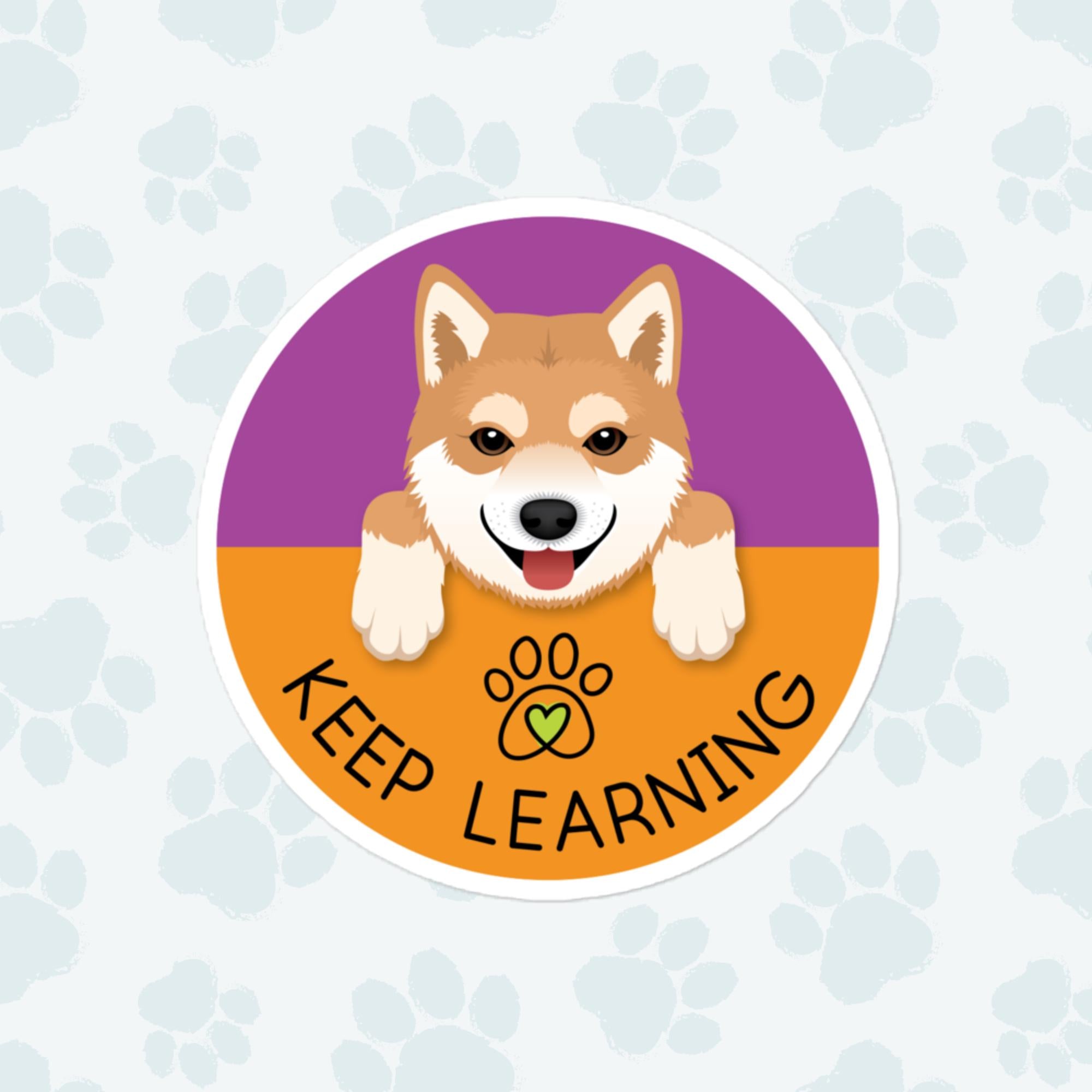 Keep Learning Dog Sticker, Large 4in Vinyl Sticker