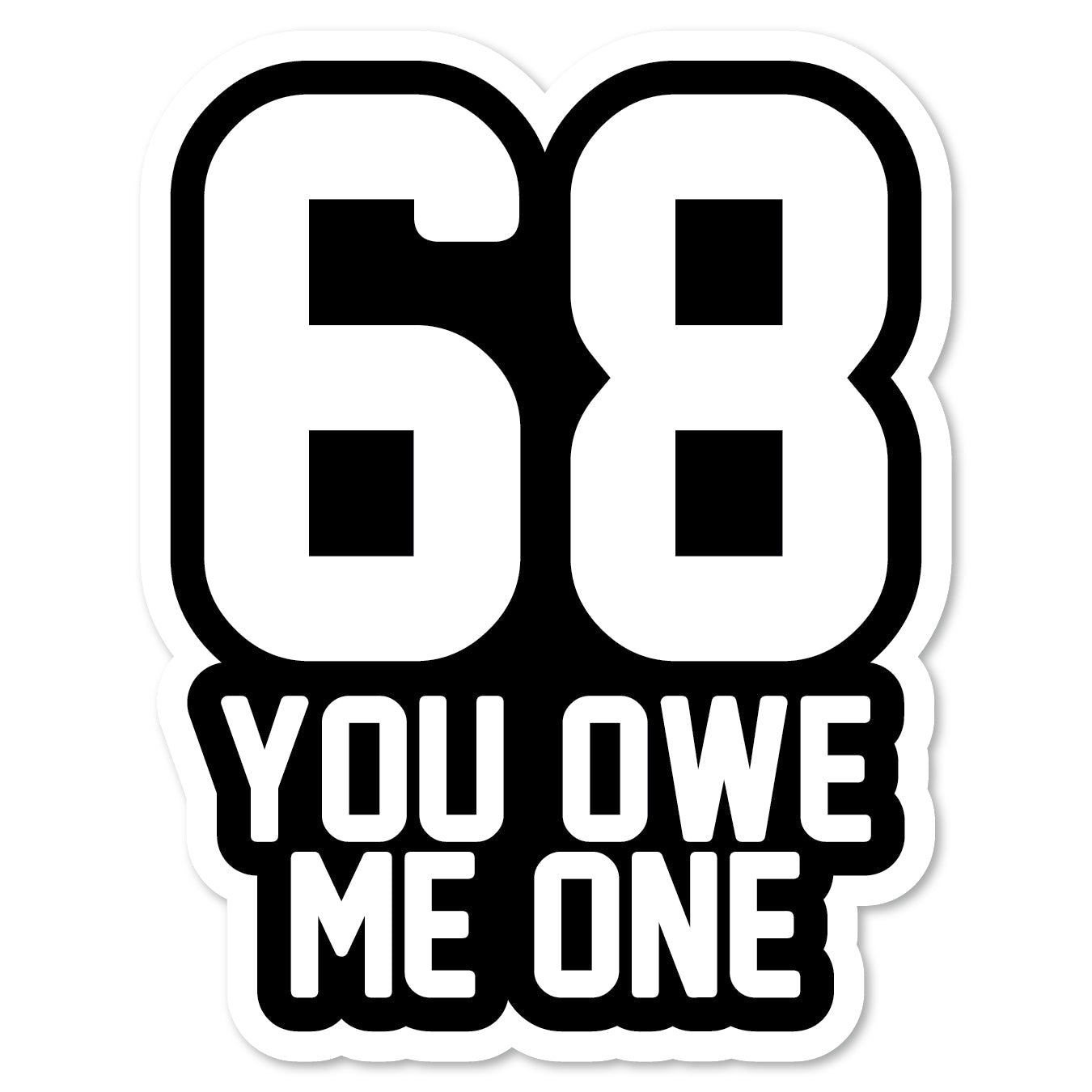 KC5-161 | 68 You Owe Me