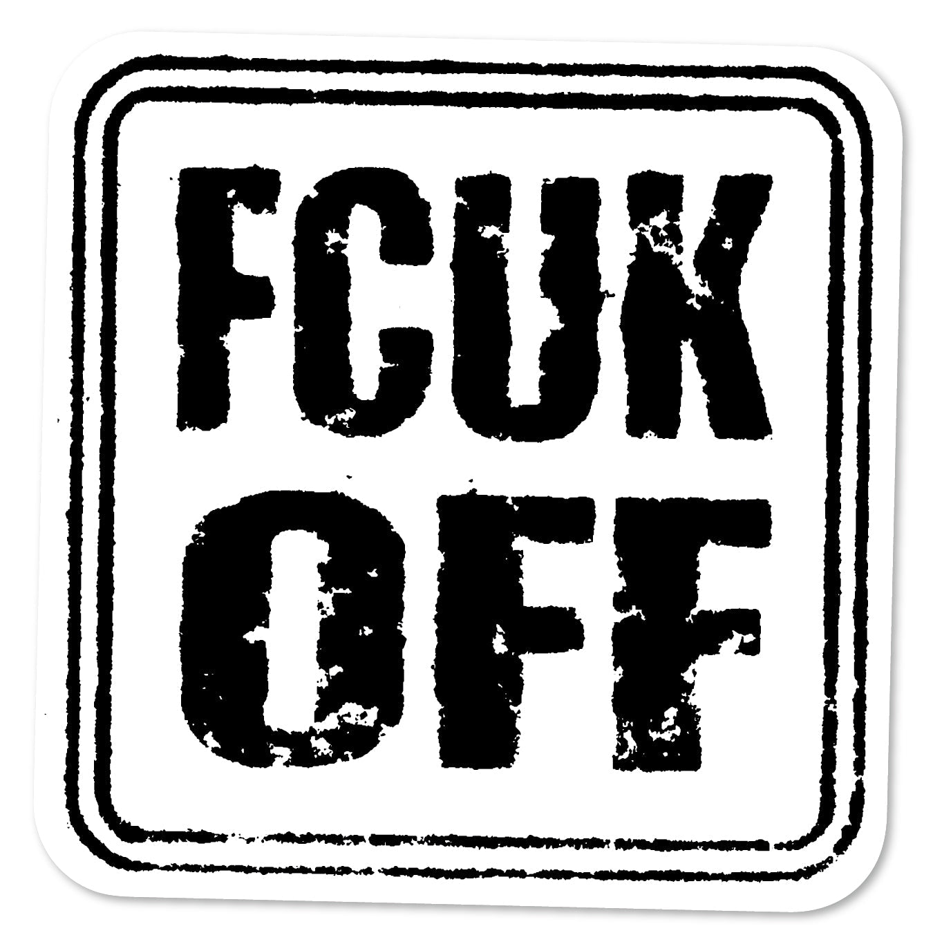 KC5-208 | Grungy Fcuk Off