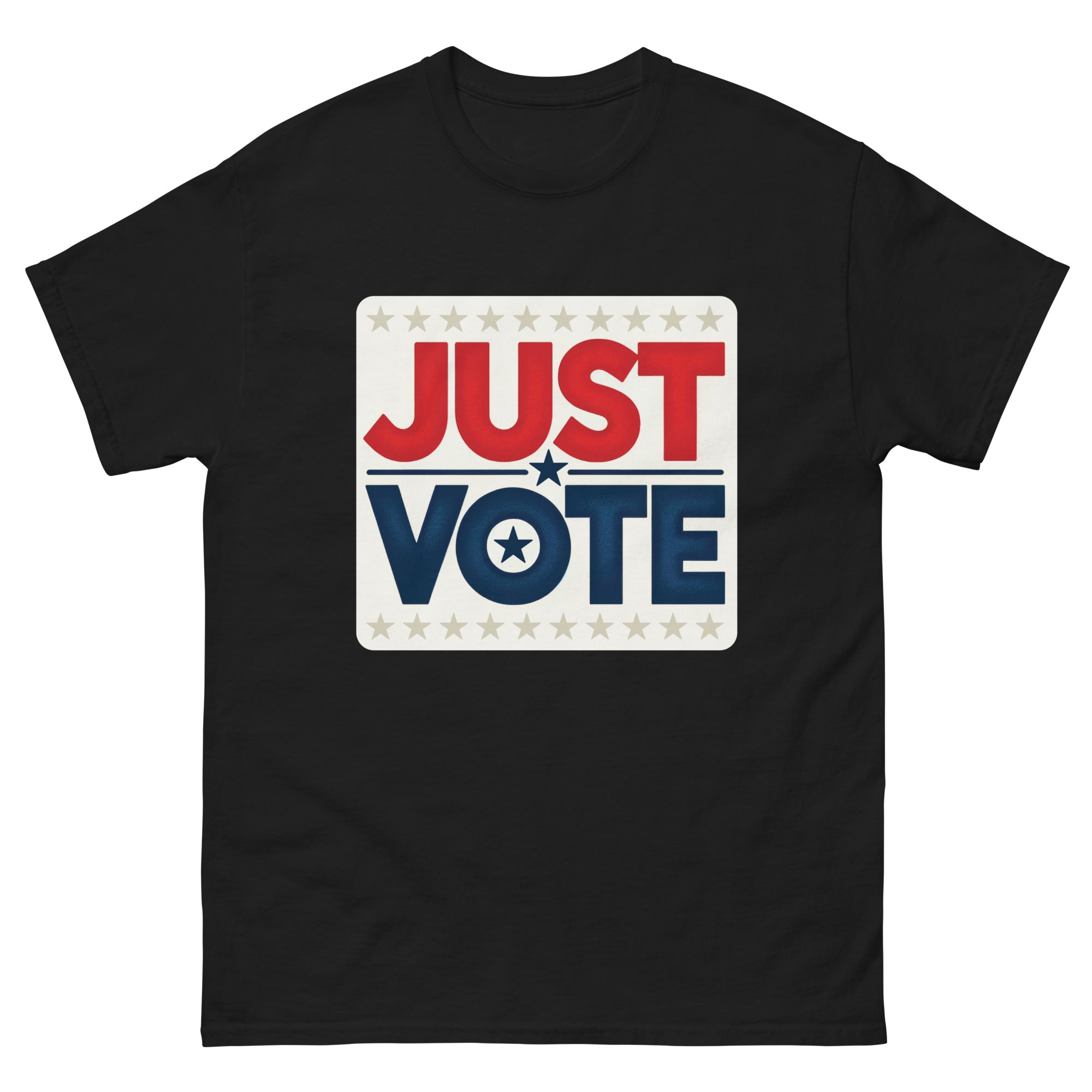 a black t - shirt with the words just vote on it