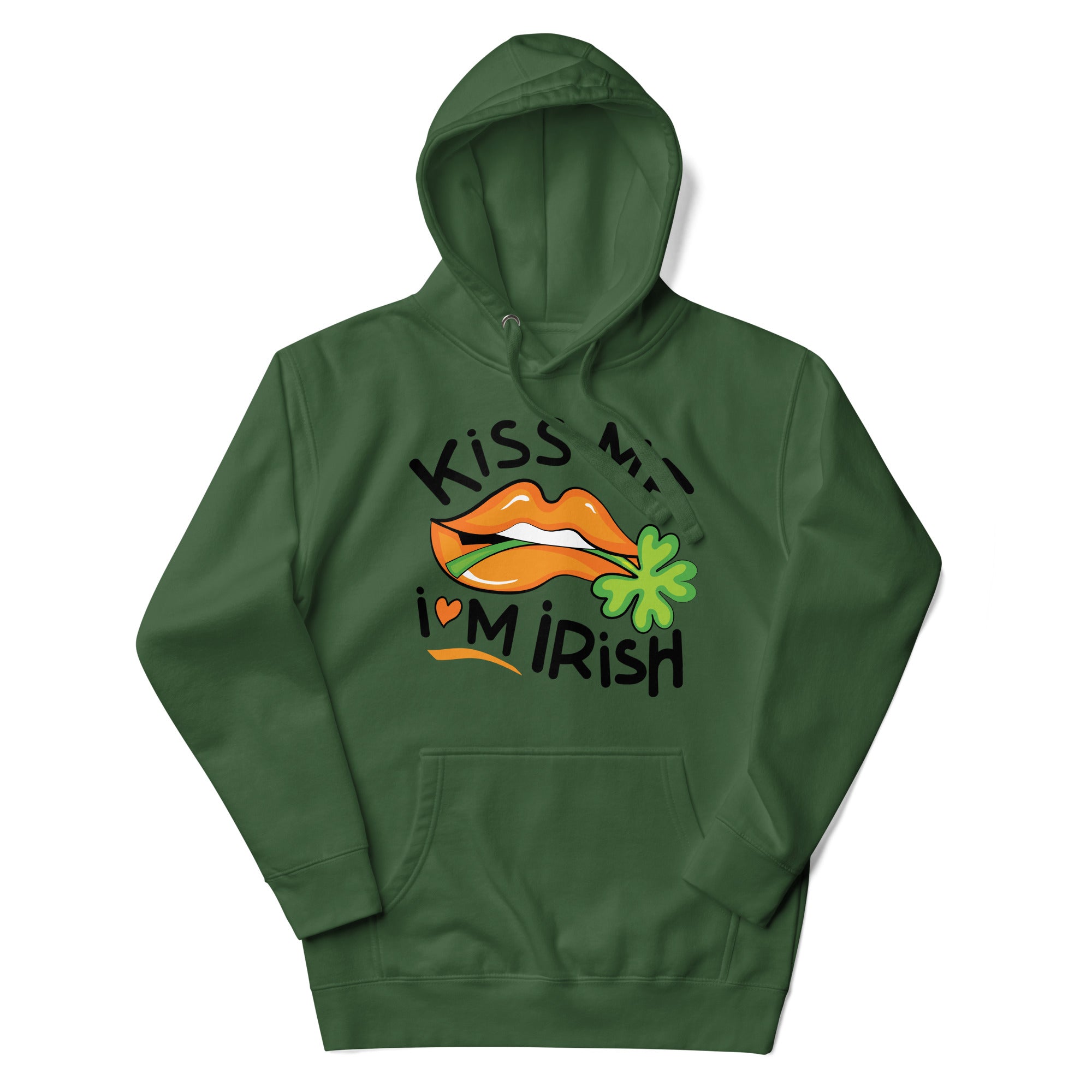 a green hoodie with kiss me i'm irish on it