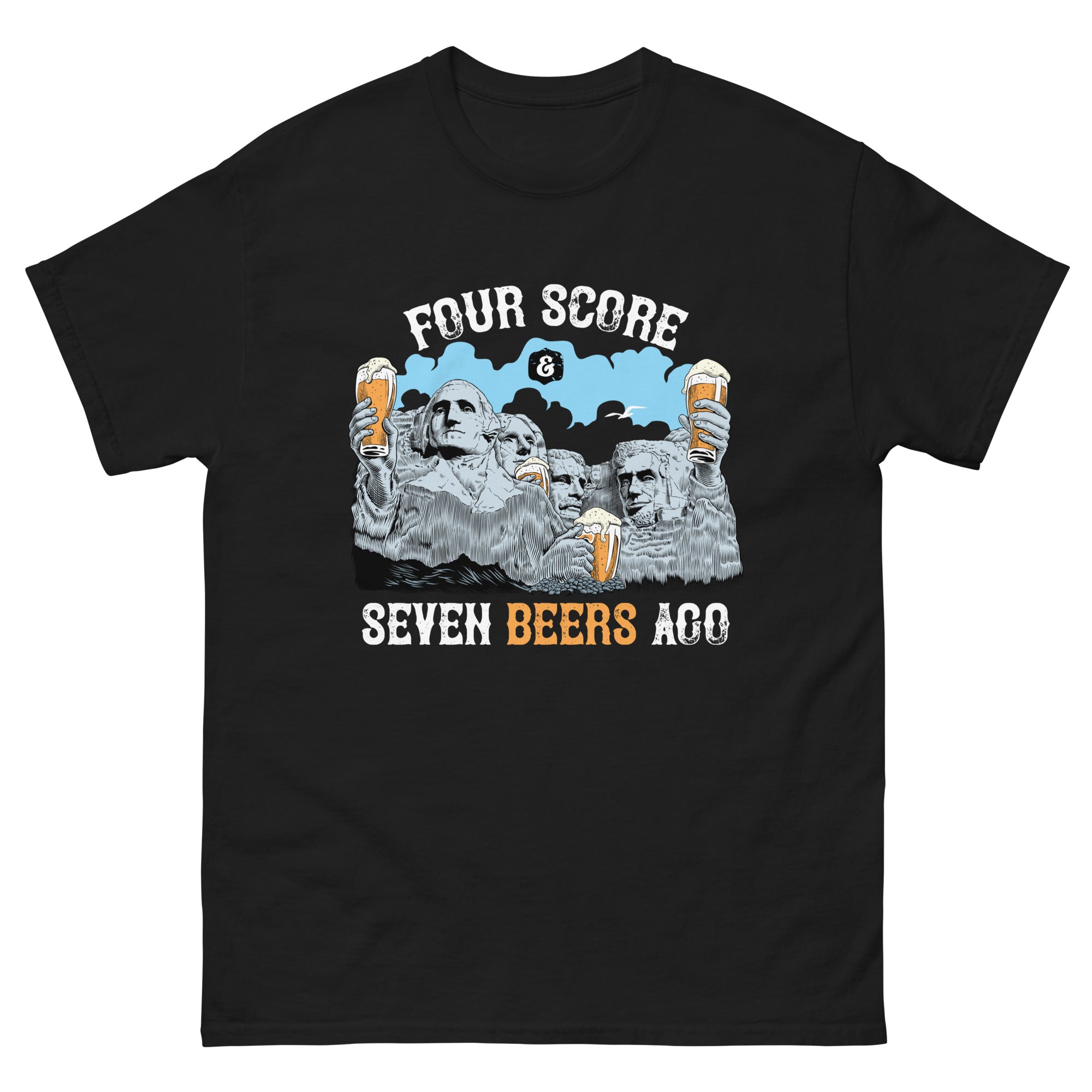 a black t - shirt that says four score seven beers ago