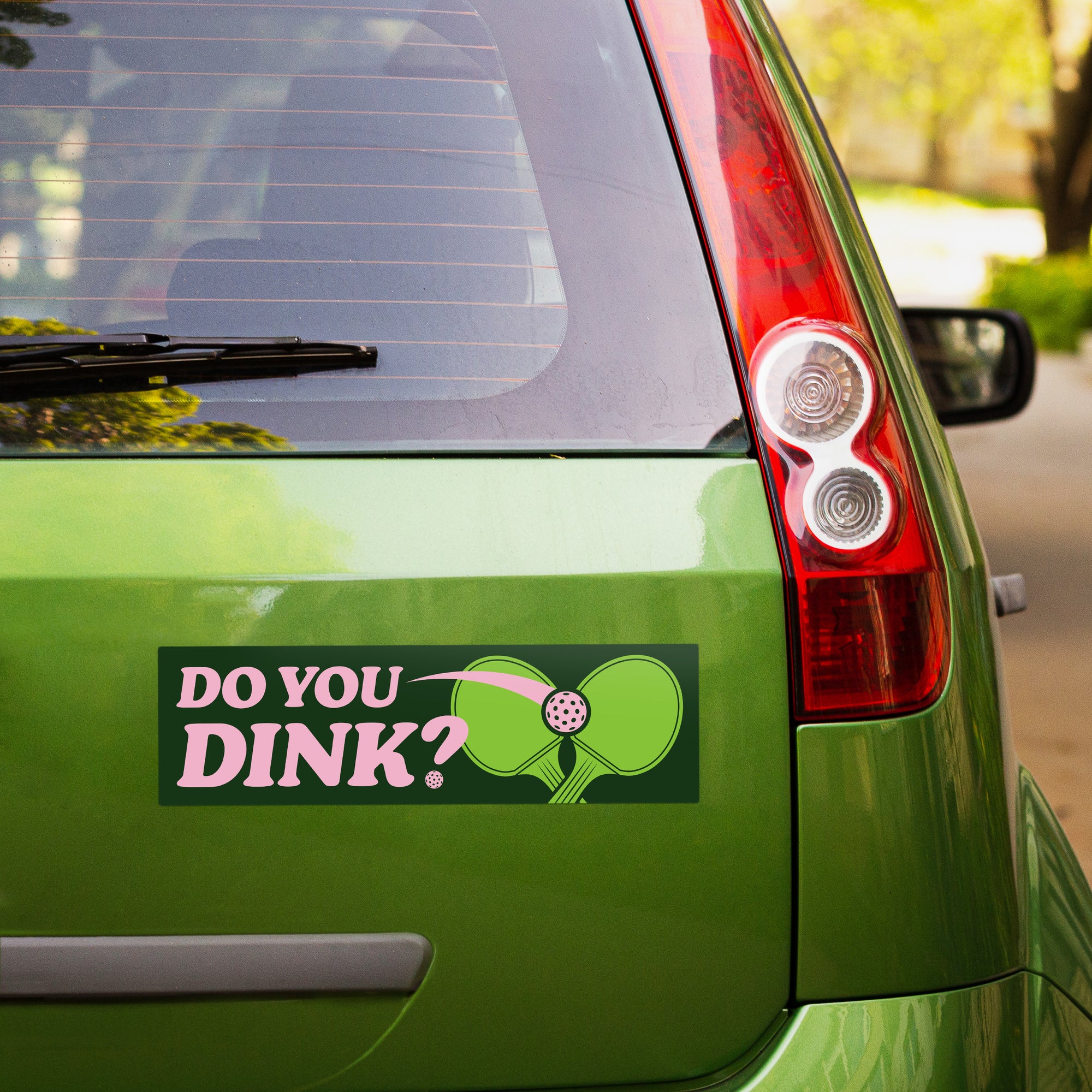 Do You Dink Bumper Sticker