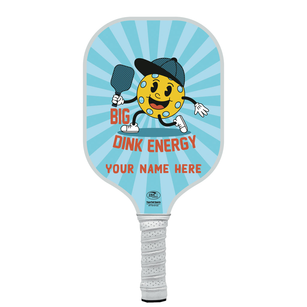 Big Dink Energy Personalized Pickleball Paddle