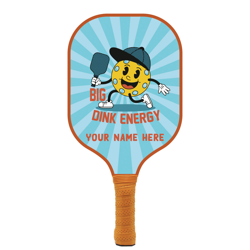 Big Dink Energy Personalized Pickleball Paddle