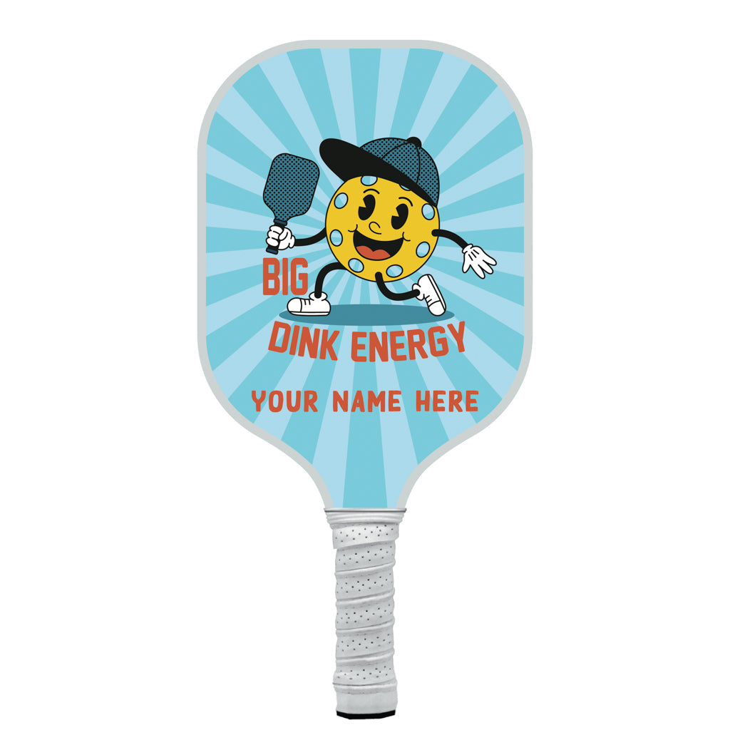 Big Dink Energy Personalized Pickleball Paddle