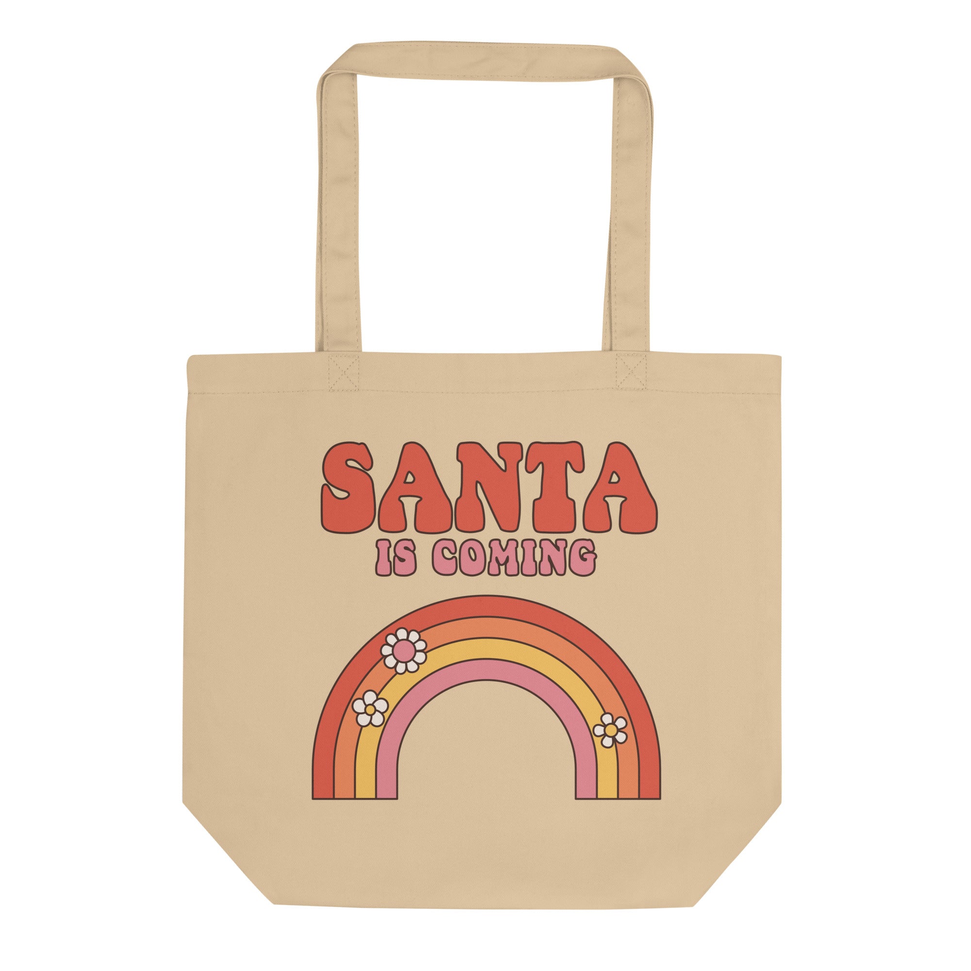 a tote bag with a picture of a rainbow and the words santa is coming