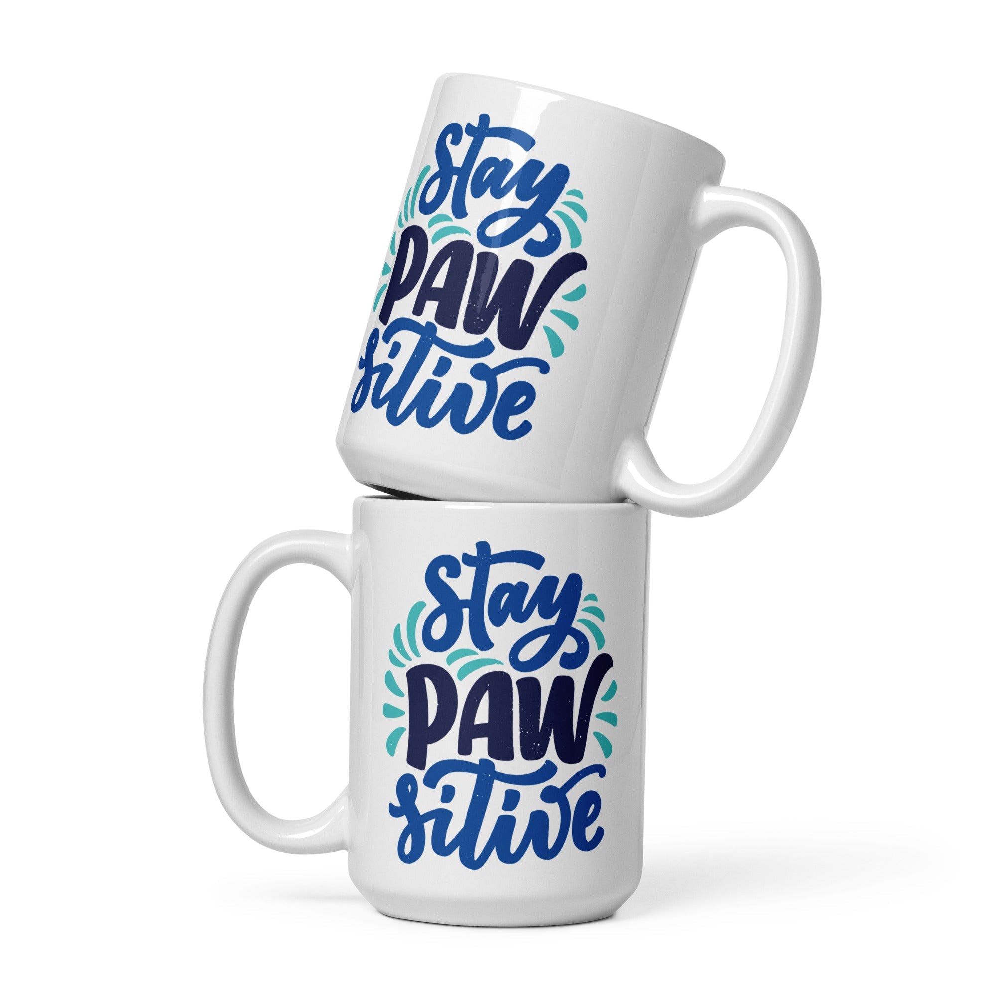 two coffee mugs that say stay paws alive