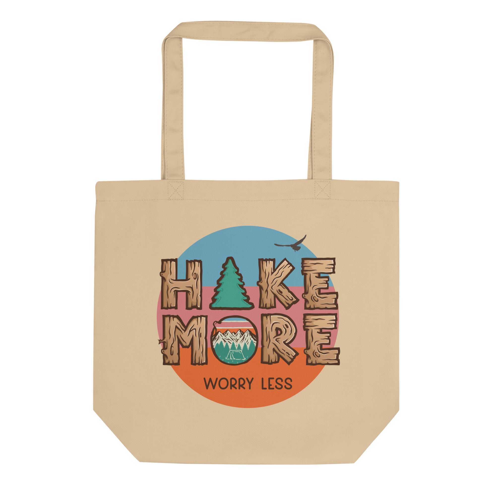 Hike More Worry Less Tote