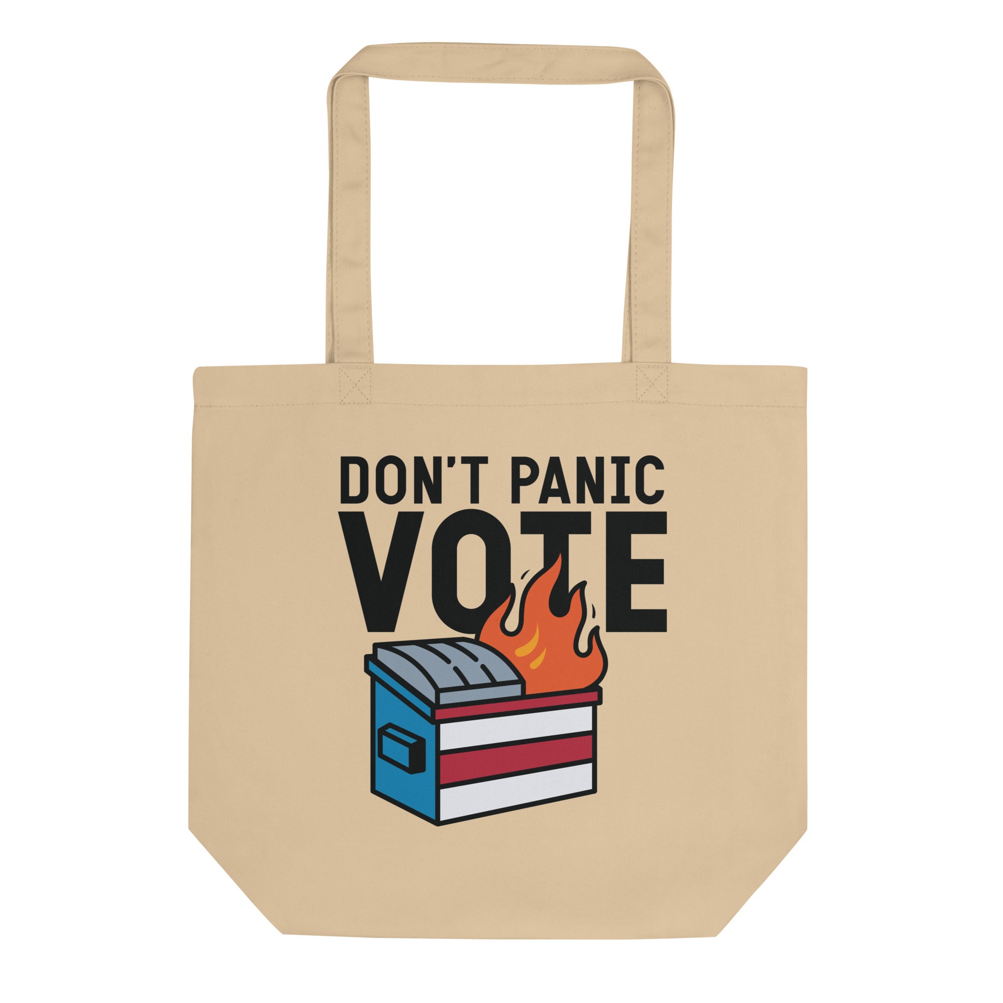 Don't Panic Dumpster Fire Tote