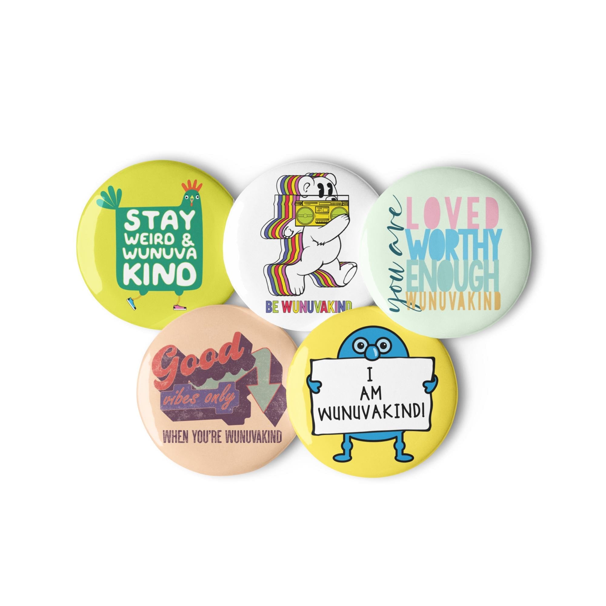 a collection of six colorful buttons with various phrases and designs.