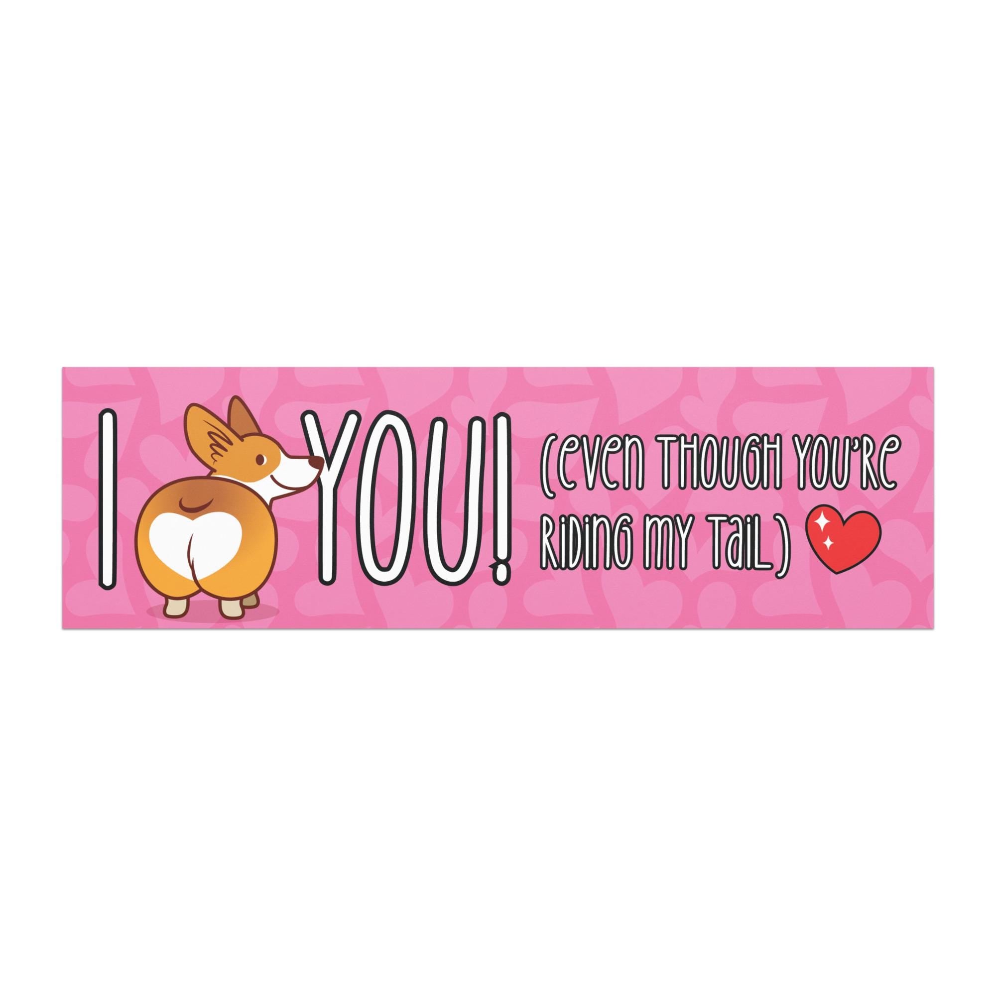 a cute cartoon dog with the text "I YOU!" written above it.