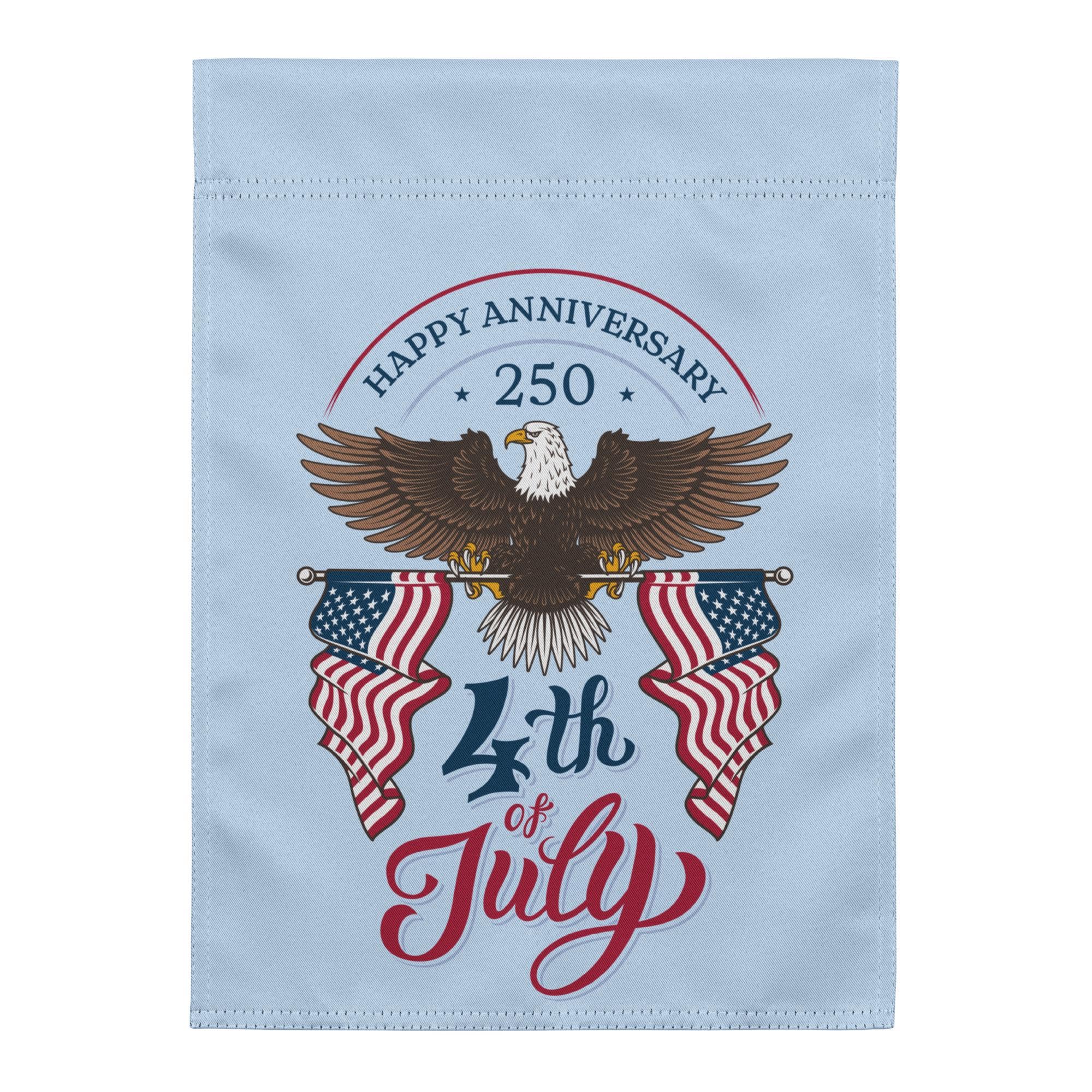A banner celebrating the 250th anniversary of the 4th of July, featuring an eagle, American flags, and the text "Happy Anniversary" and "4th of July".