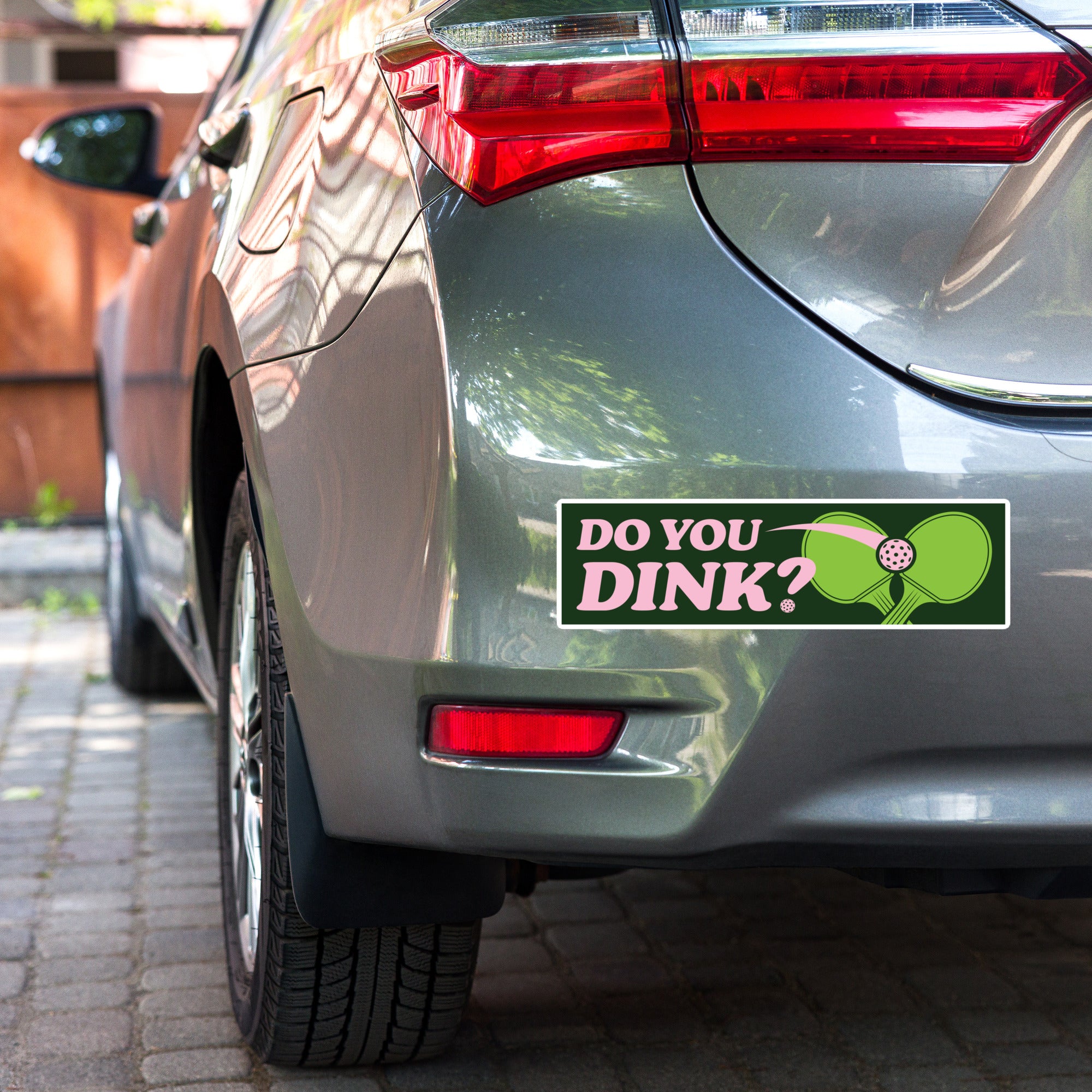 Do You Dink Bumper Sticker