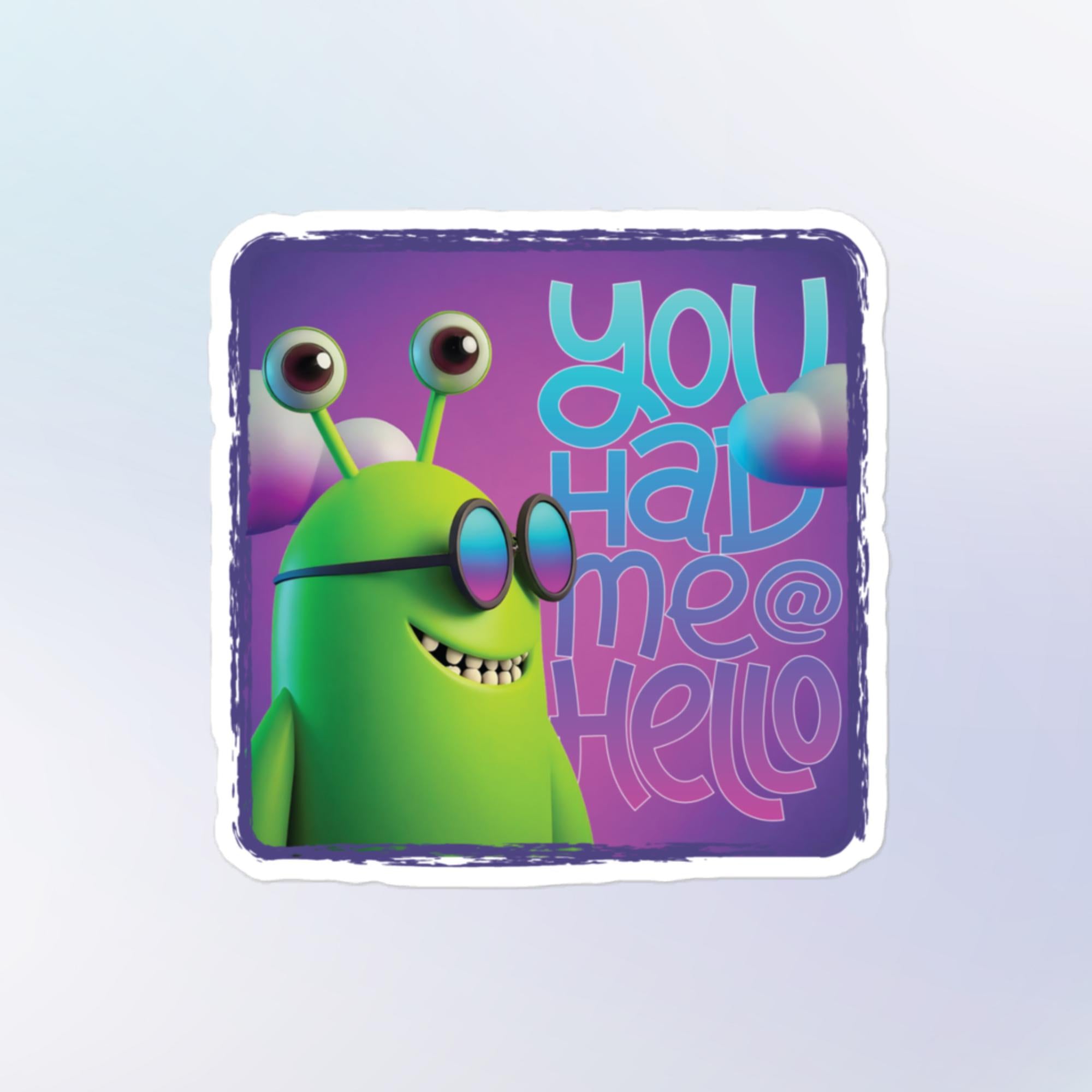 You Had Me @ Hello Sticker