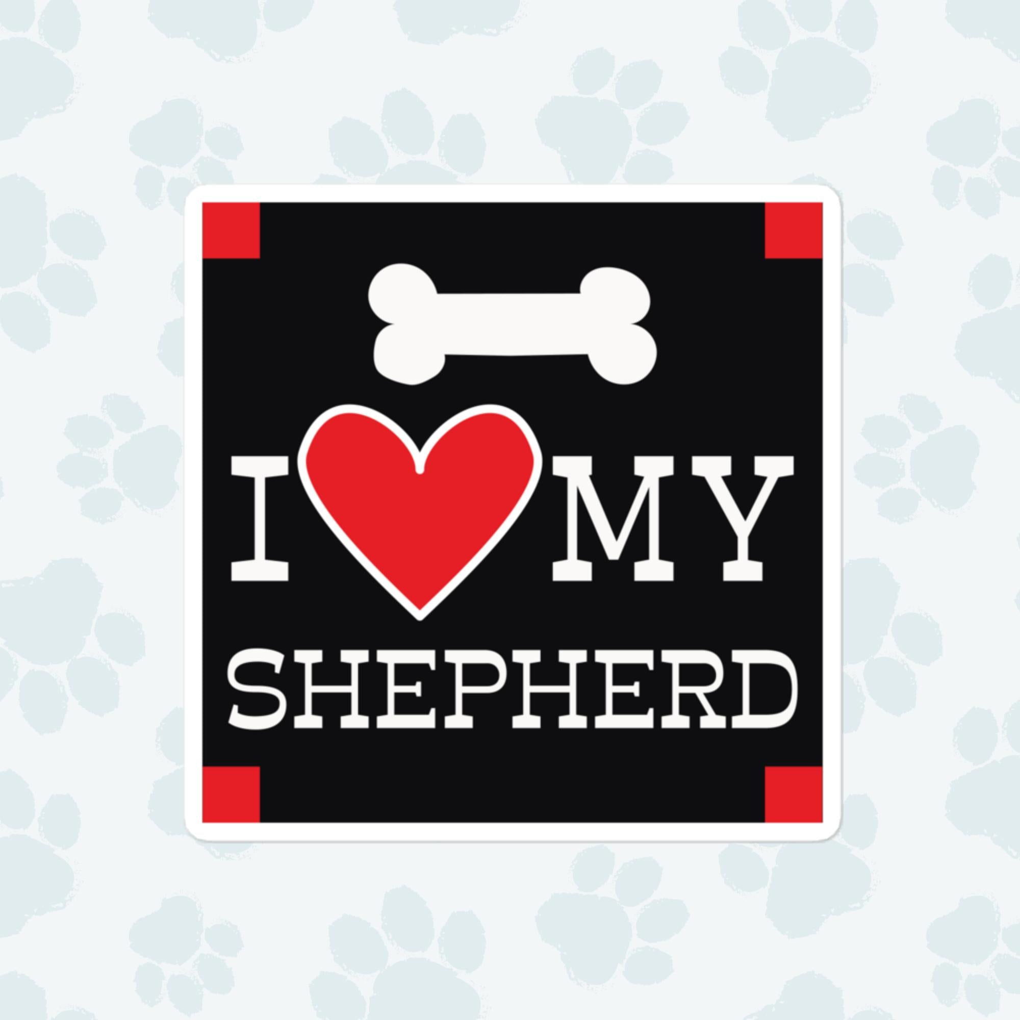 I Heart My Shepherd Sticker, Large 4in Vinyl Sticker