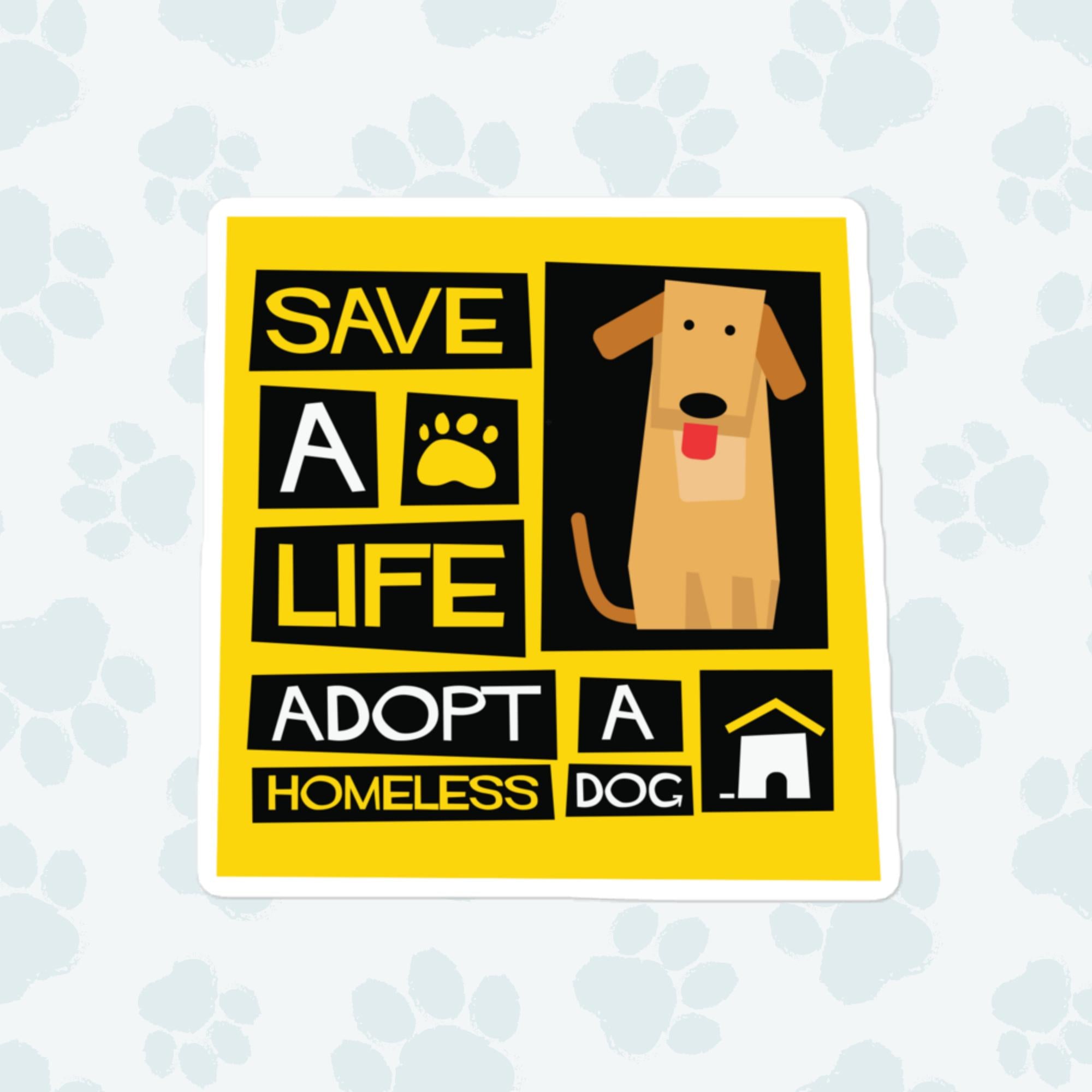 Adopt A Homeless Dog Sticker