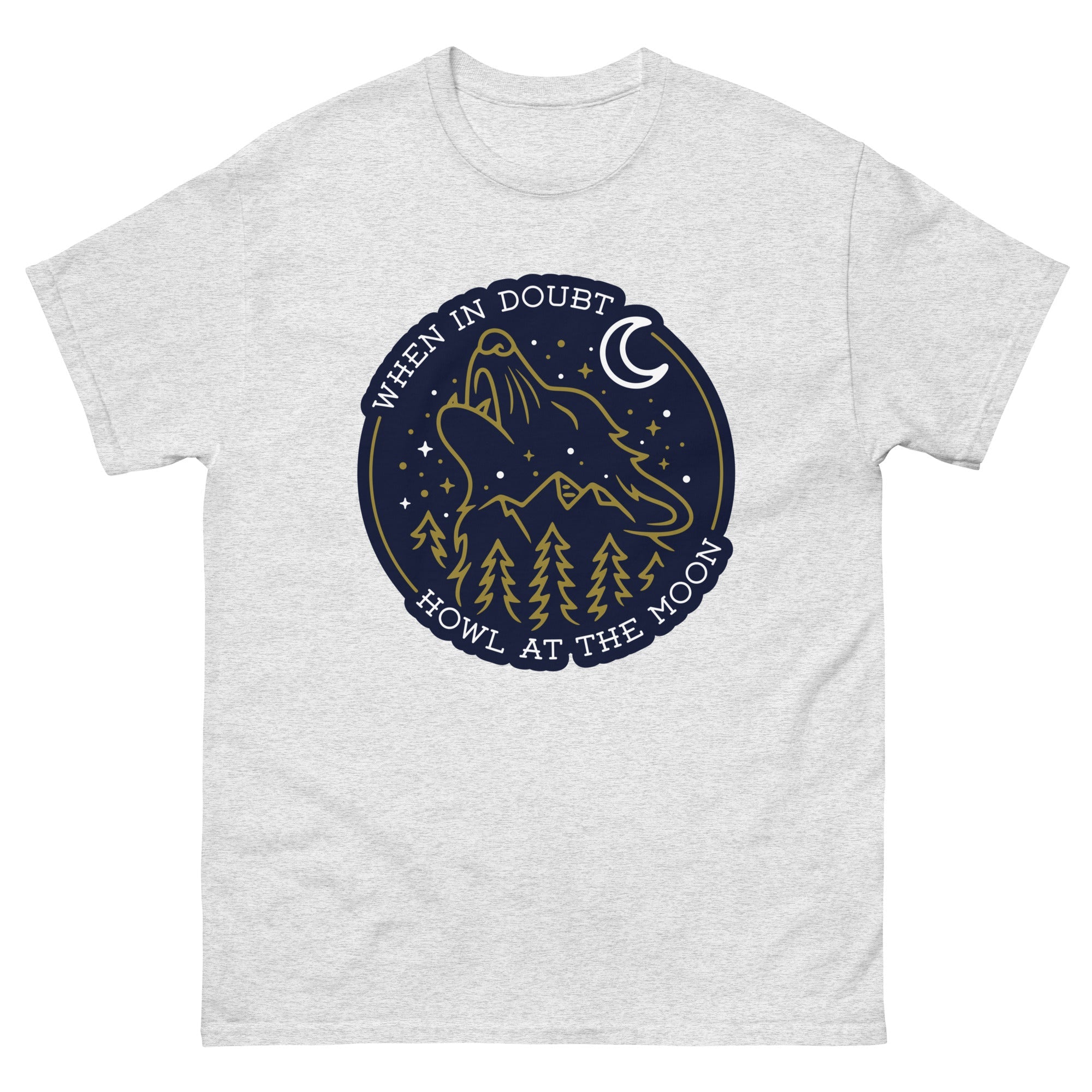 Howl At The Moon Classic T-Shirt