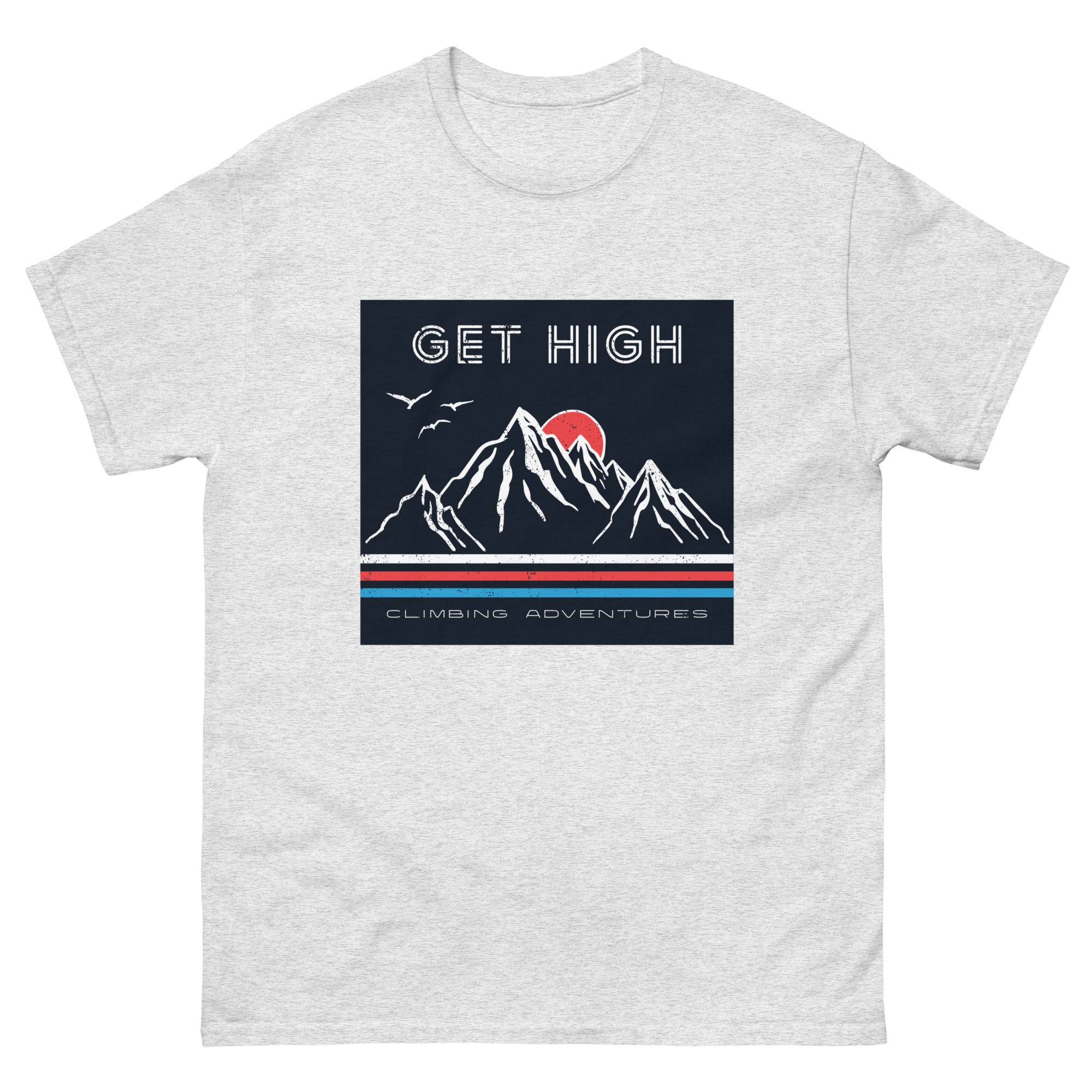 Get High Mountains Classic T-Shirt