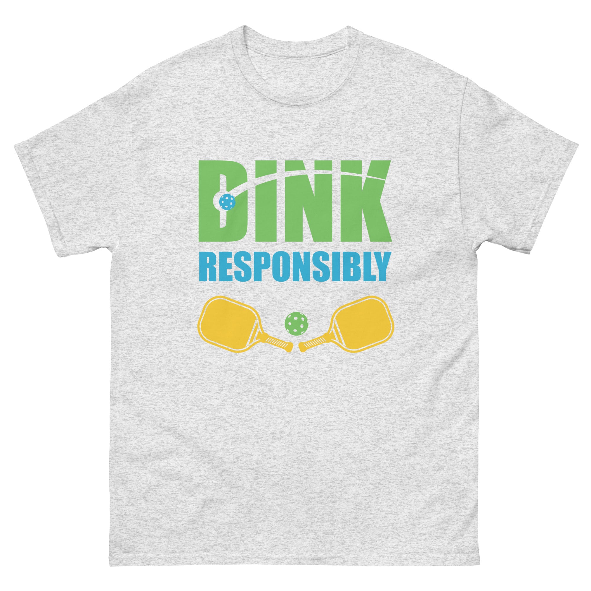 Dink Responsibly Classic T-Shirt