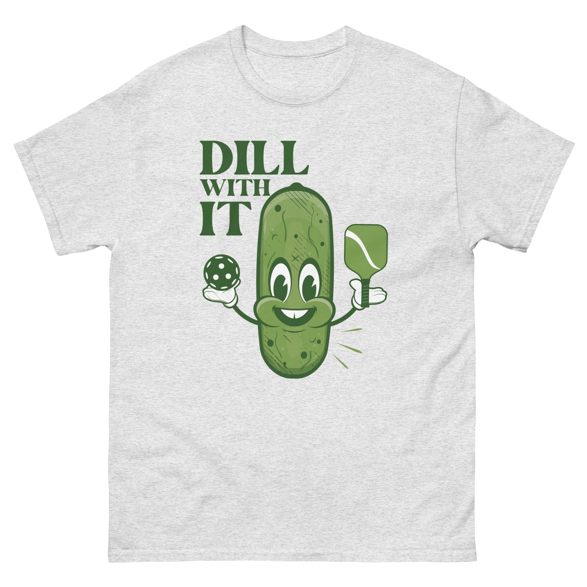 Dill With It Classic T-Shirt