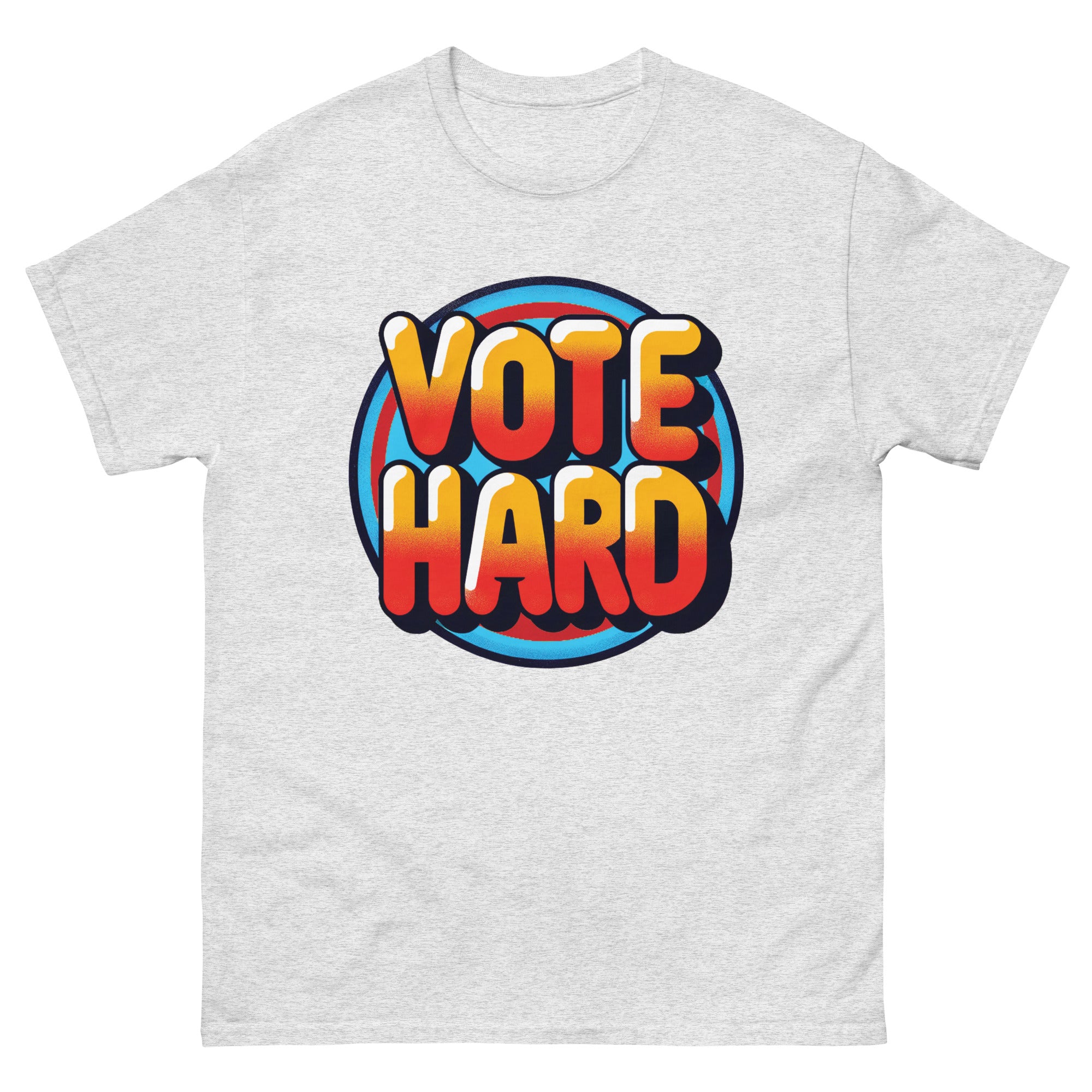 Vote Hard Classic T-Shirt