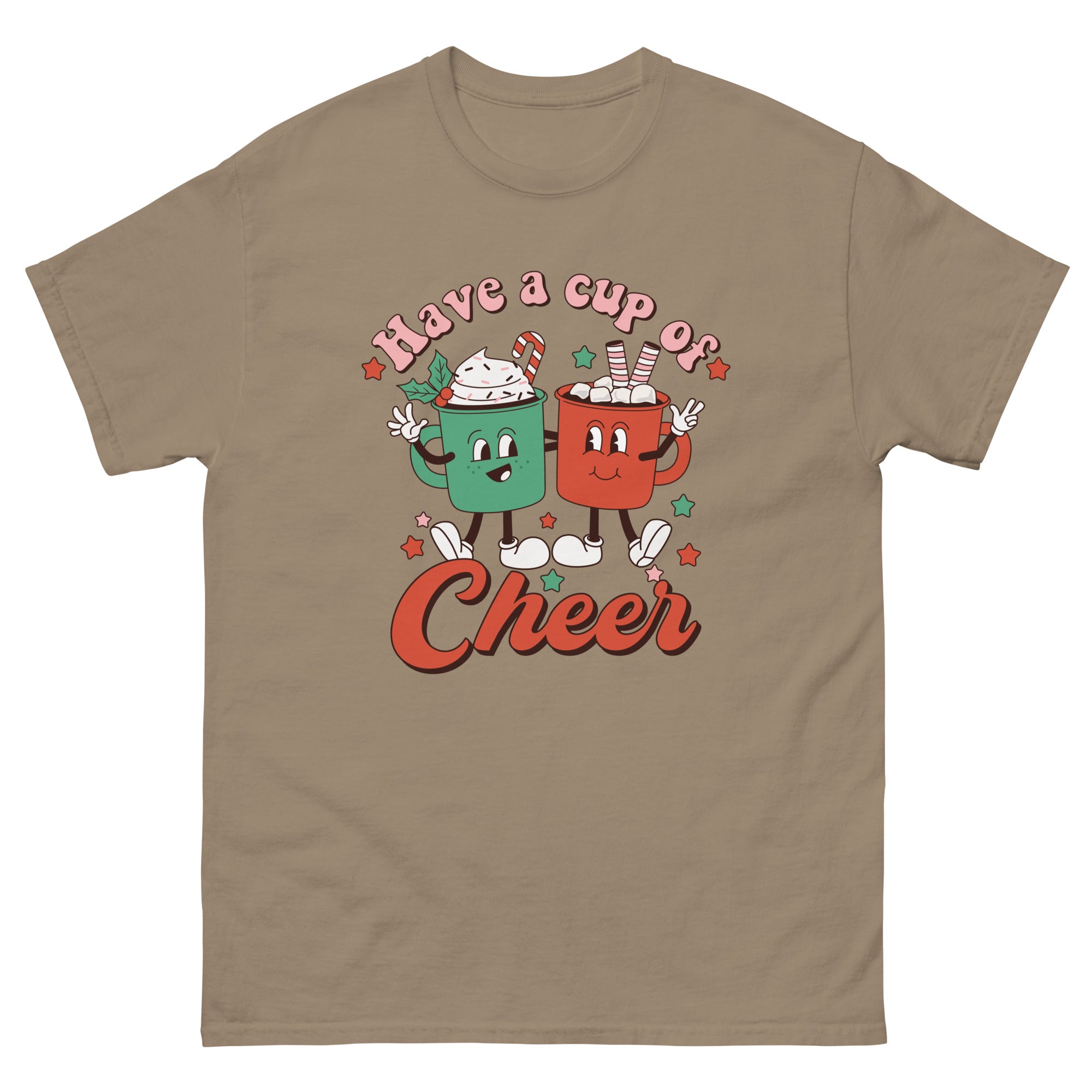 Have A Cup Of Cheer Classic T-Shirt