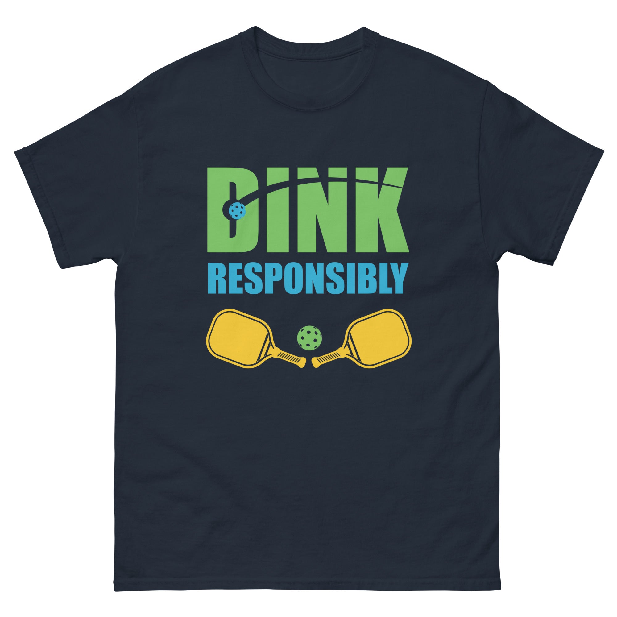 Dink Responsibly Classic T-Shirt