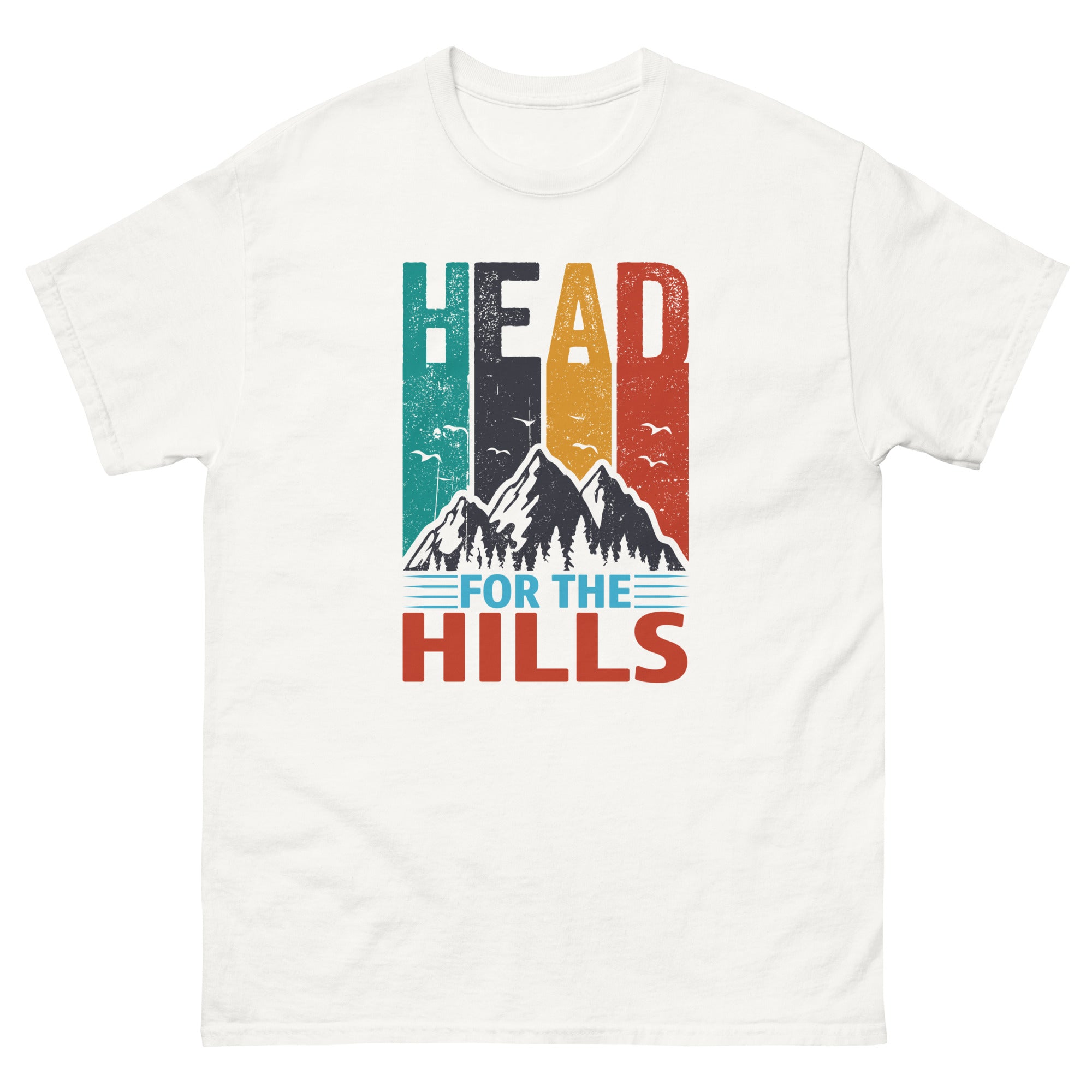 Head For The Hills Classic T-Shirt