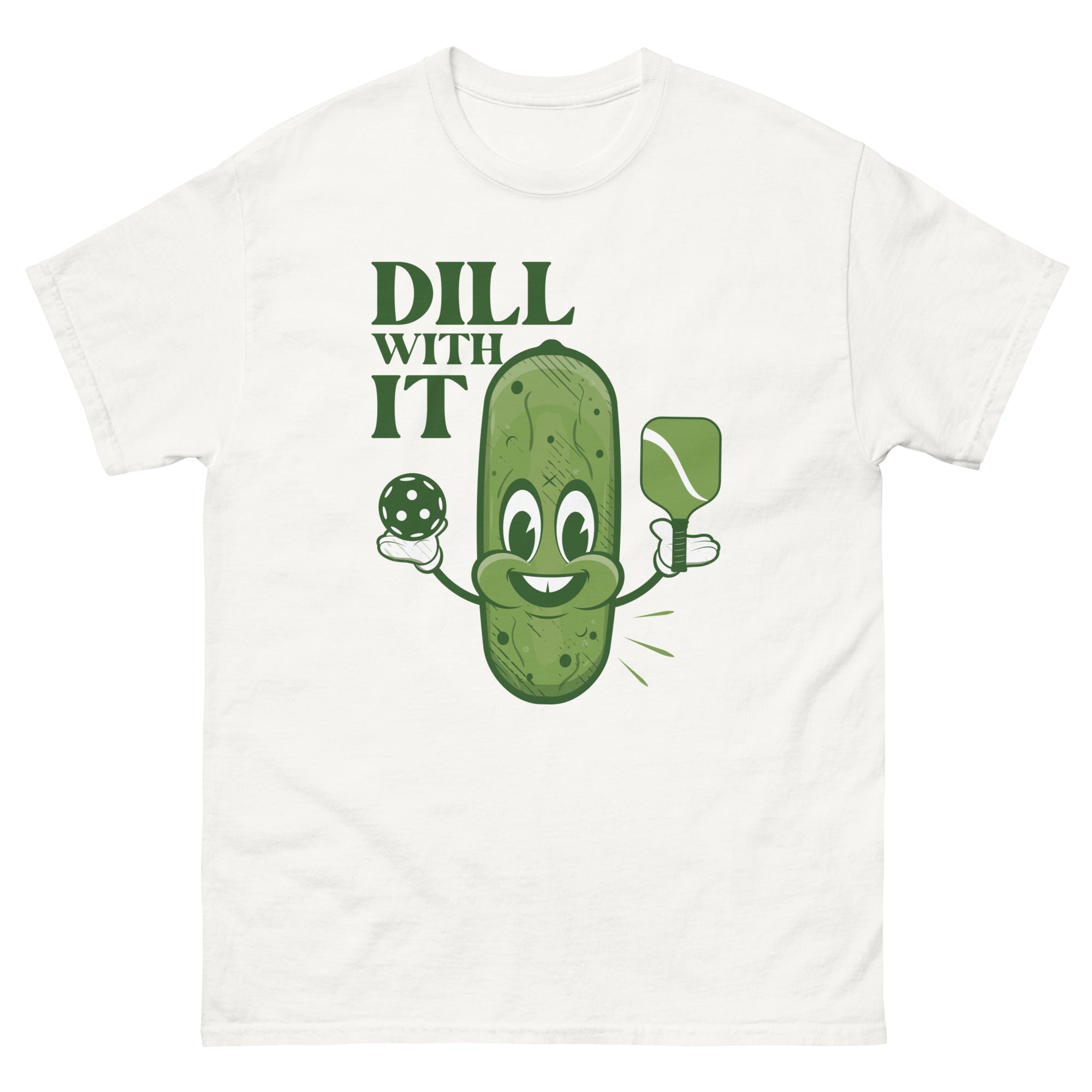 Dill With It Classic T-Shirt