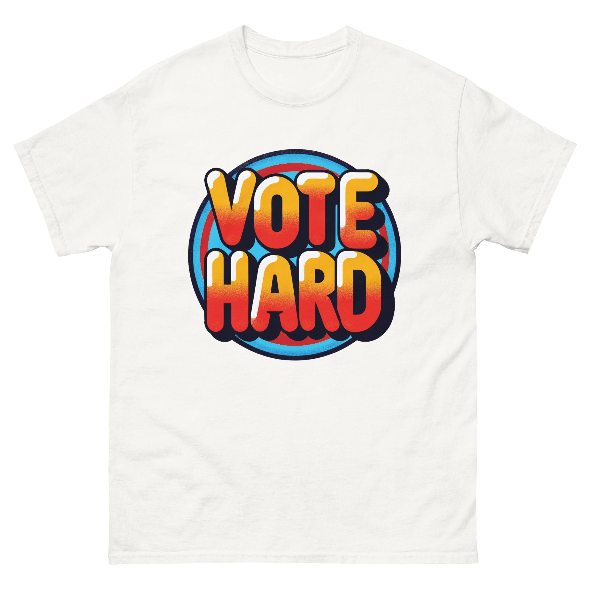 Vote Hard Classic T-Shirt