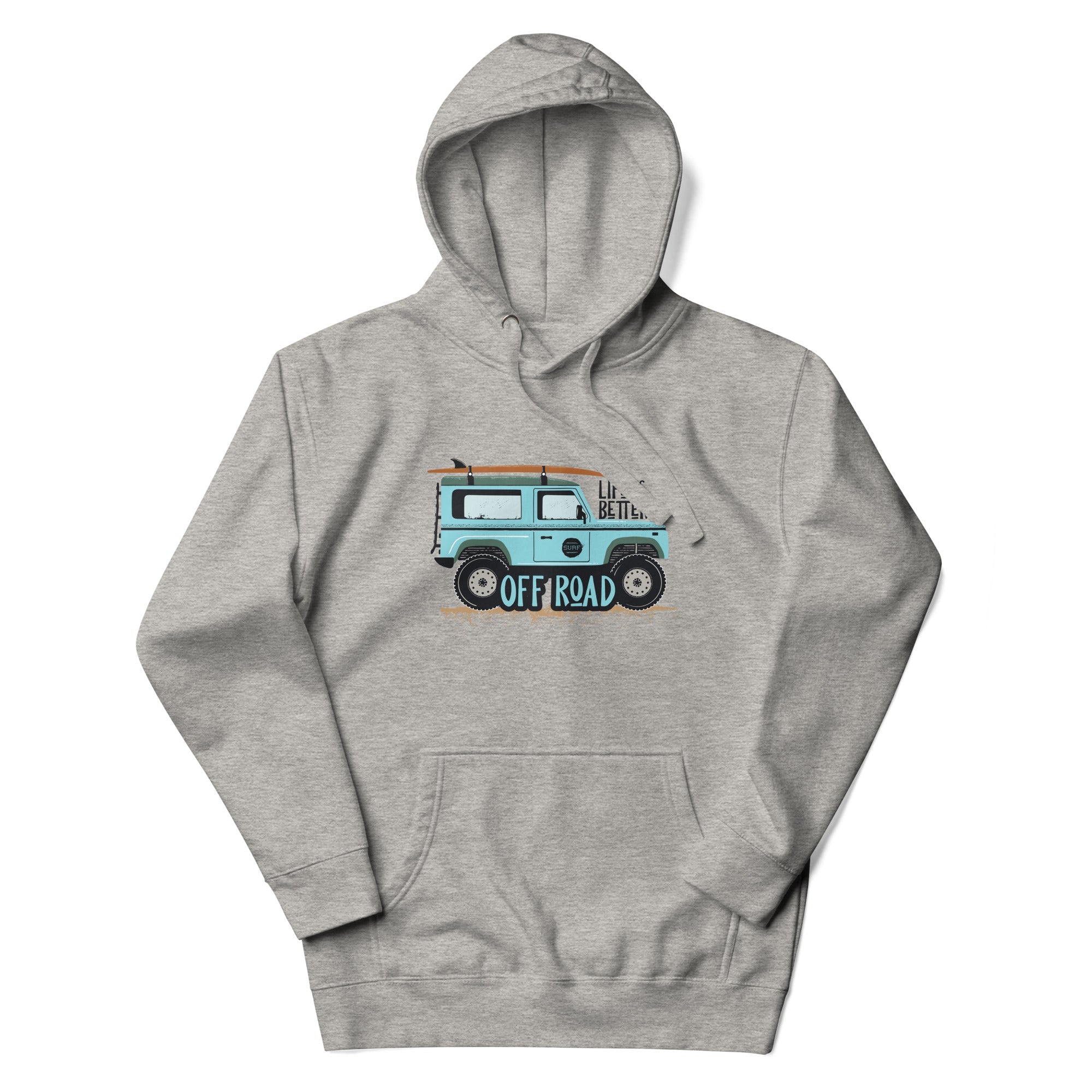 Life is Better Off Road Unisex Hoodie