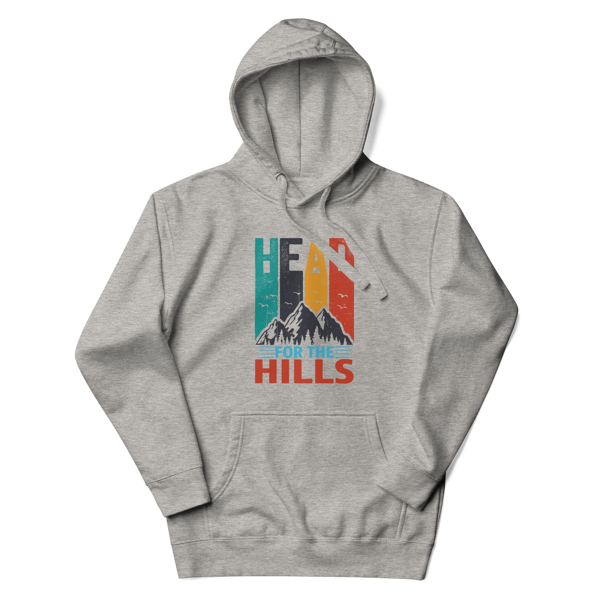 Head For The Hills Hoodie