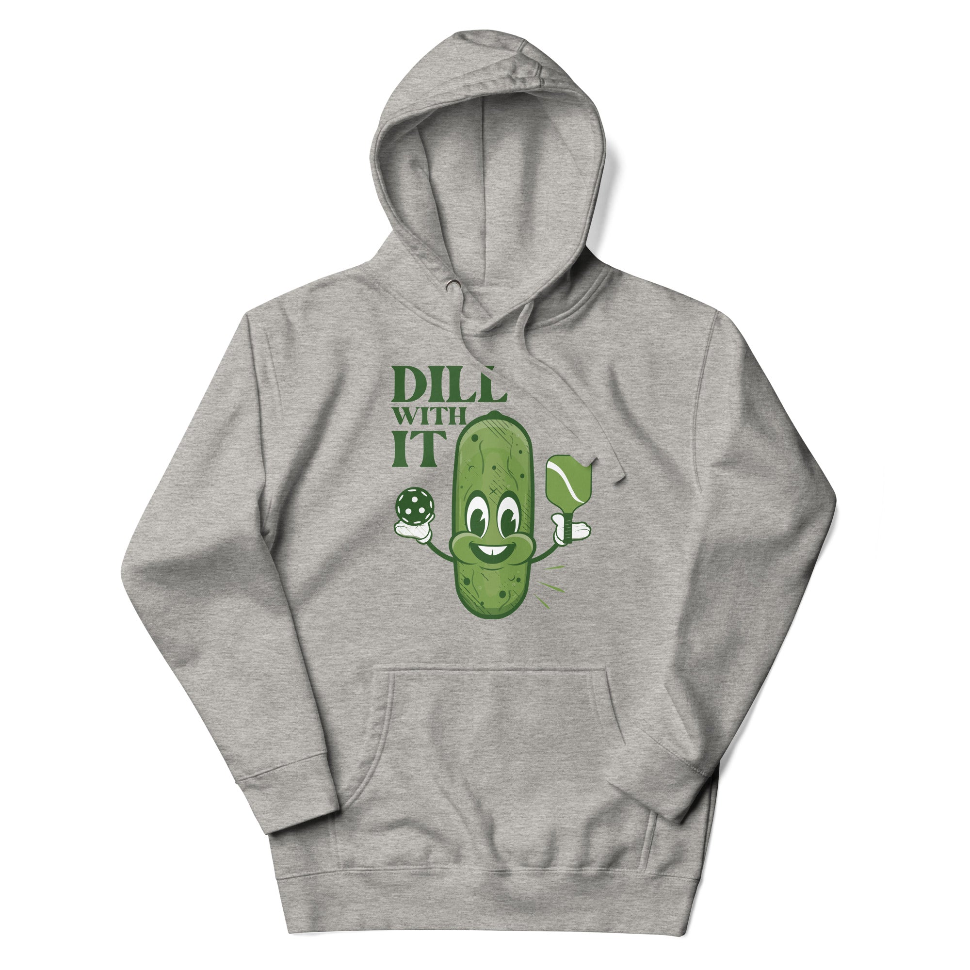 Dill With It Hoodie