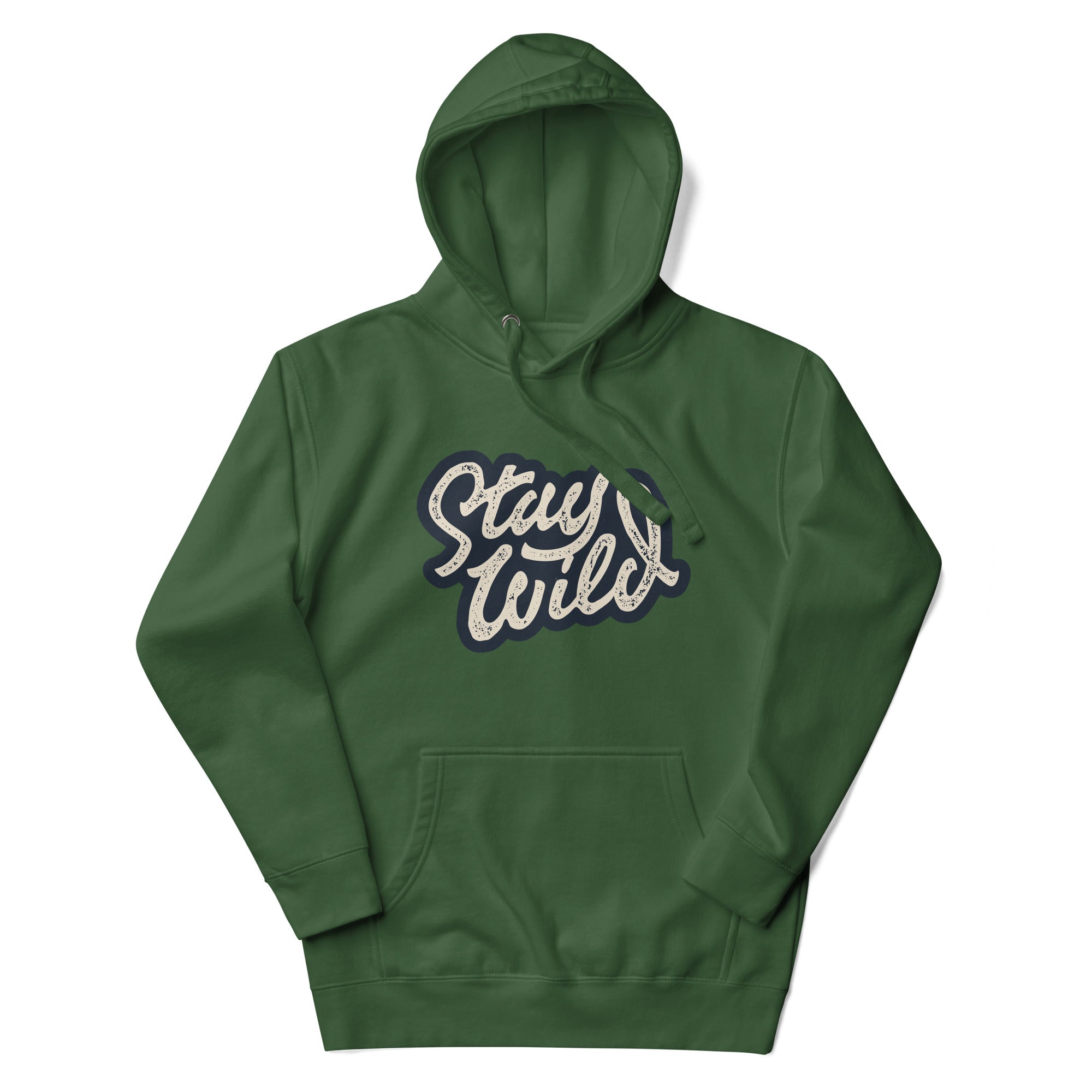 Stay Wild Unisex Hoodie