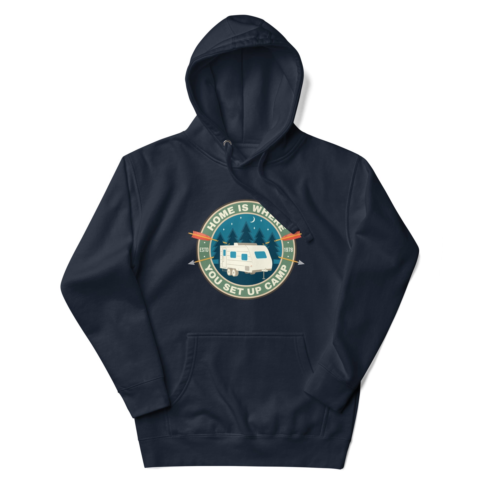 Home Is Where You Set Up Camp Hoodie