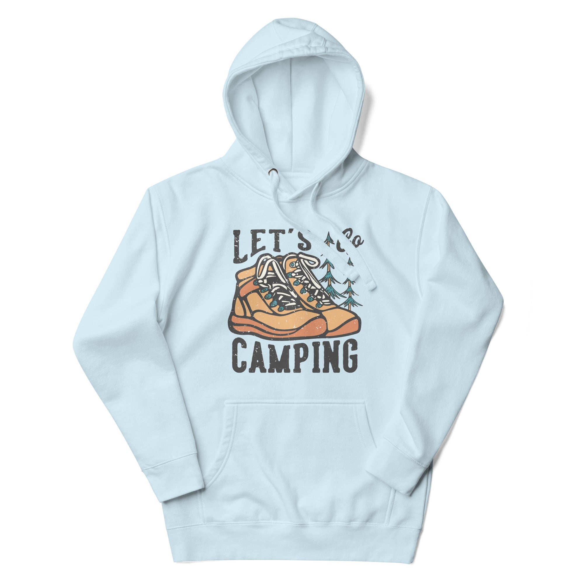 Let's Go Camping Boots Hoodie