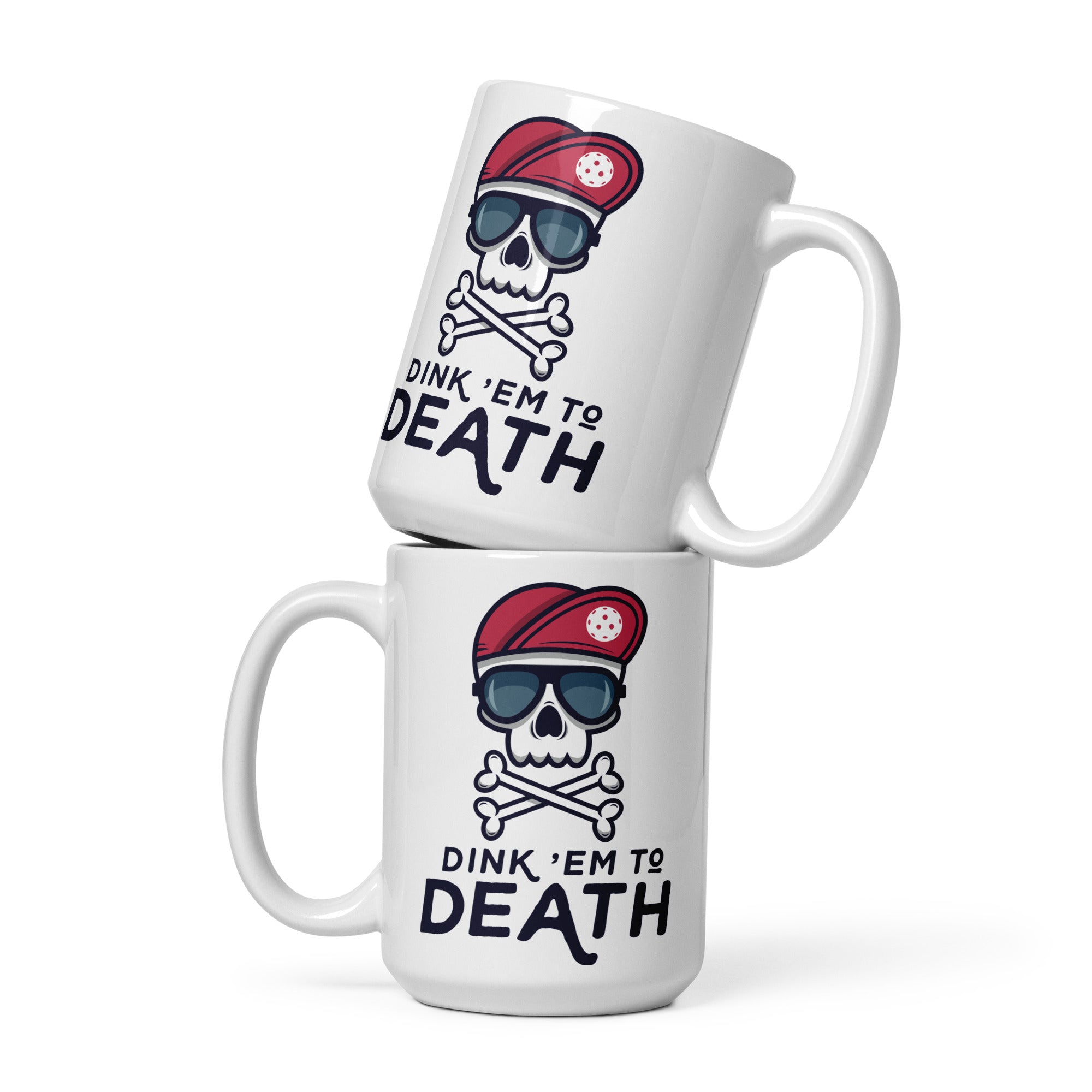 Dink 'Em To Death Mug