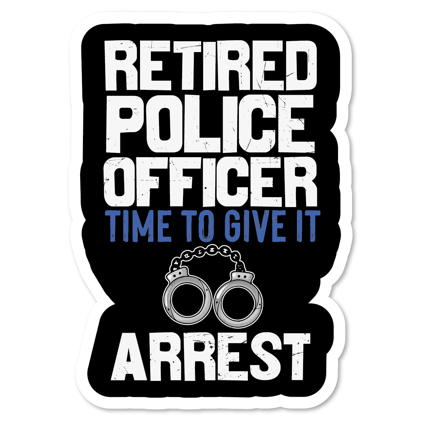 KC5-062 | Retired Time To Give It A Rest Handcuffs