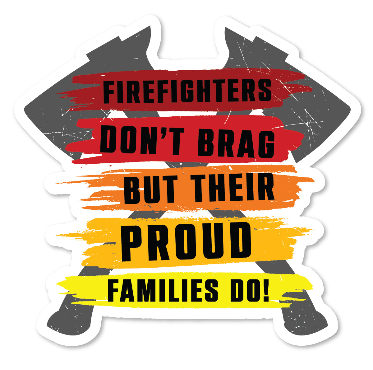 SP-112 | Firefighters Don't Brag But Proud Families Do